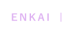 ENKAI